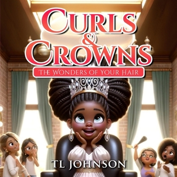 Paperback Curls & Crowns: The Wonders of Your Hair Book