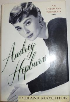 Hardcover Audrey Hepburn: An Intimate Portrait Book