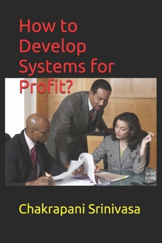 Paperback How to Develop Systems for Profit? Book