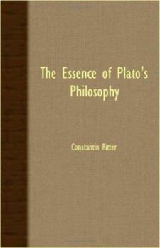 Paperback The Essence Of Plato's Philosophy Book