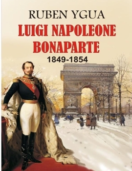 Paperback Luigi Napoleone Bonaparte [Italian] Book