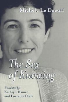 Paperback The Sex of Knowing Book