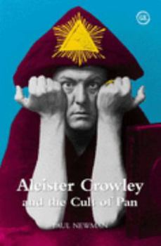 Paperback Aleister Crowley and the Cult of Pan Book