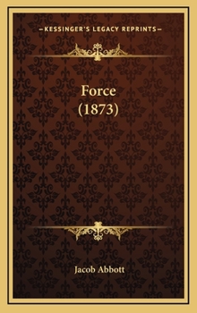 Force - Book #4 of the Science for the Young