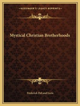 Paperback Mystical Christian Brotherhoods Book