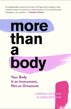 Hardcover More Than a Body: Your Body Is an Instrument, Not an Ornament Book