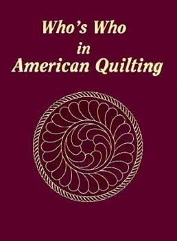 Library Binding Who's Who in American Quilting Book