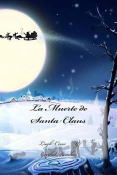 Paperback La Muerte de Santa Claus [Spanish] Book