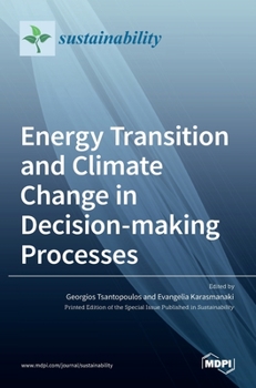 Hardcover Energy Transition and Climate Change in Decision-making Processes Book