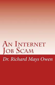 Paperback An Internet Job Scam: A Recovery Book