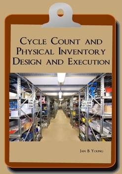 Paperback Cycle Count and Physical Inventory Design and Execution Book