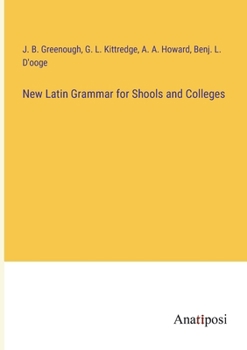 Paperback New Latin Grammar for Shools and Colleges Book