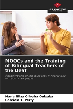 Paperback MOOCs and the Training of Bilingual Teachers of the Deaf Book