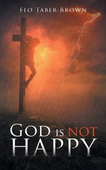 Paperback God Is NOT Happy Book