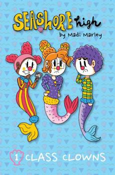 Paperback Seashore High Class Clowns Book