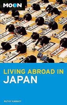 Paperback Moon Living Abroad in Japan Book