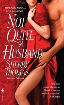 Not Quite a Husband - Book #2 of the Marsdens
