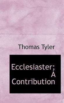 Ecclesiaster; a Contribution