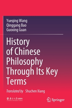 Paperback History of Chinese Philosophy Through Its Key Terms Book