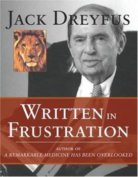Hardcover Written in Frustration (H) Book