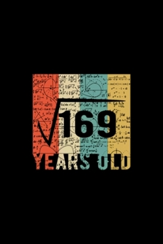 Square Root Of 169 - 13 Years Old 13th Birthday: Blank Lined Notebook Journal for Work, School, Office | 6x9 110 page