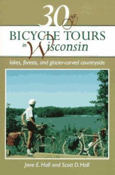 Paperback 30 Bicycle Tours in Wisconsin Book