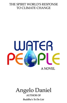 Paperback Water People: The Spirit World's Response to Climate Change Book