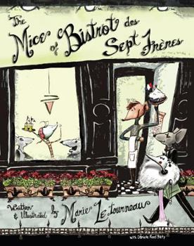 Hardcover The Mice of Bistrot Des Sept Fr?res Book