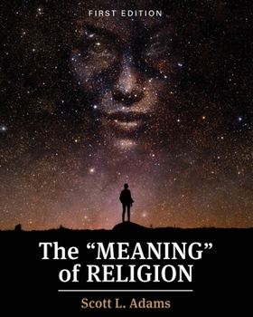 Paperback The "Meaning" of Religion Book