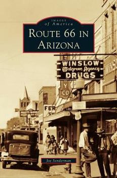 Route 66 in Arizona - Book  of the Images of America: Arizona