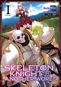 Paperback Skeleton Knight in Another World (Manga) Vol. 1 Book