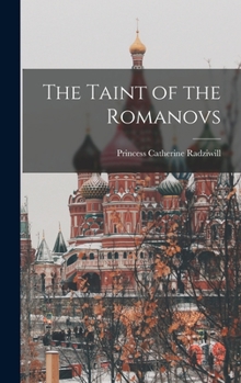 Hardcover The Taint of the Romanovs Book