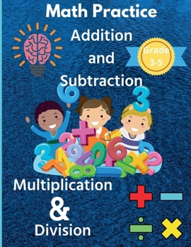 Paperback Math Practice Addition and Subtraction Multiplication & Division Grade 3-5 Book