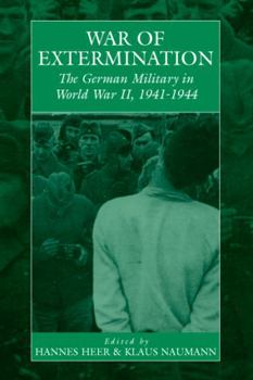 Paperback War of Extermination: The German Military in World War II Book