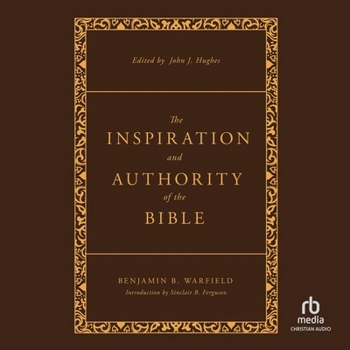 Audio CD The Inspiration and Authority of the Bible: Revised and Enhanced Book