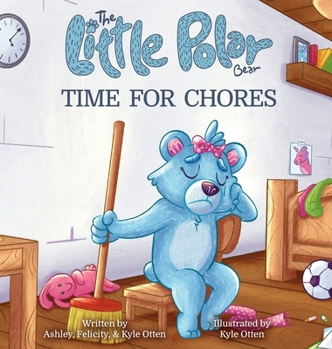 Hardcover The Little Polar Bear: Time for Chores Book