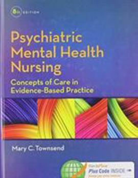 Hardcover Pkg Psychiatric Mental Health Nursing 8th & Nursing Diagnoses in Psychiatric Nursing 9th [With Access Code] Book