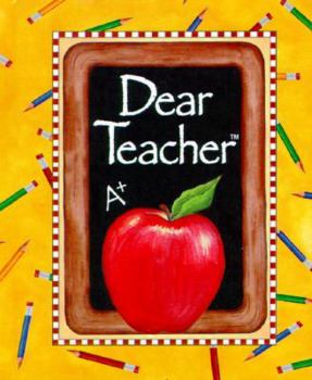 Hardcover Dear Teacher Book