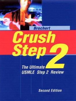 Paperback Crush Step 2: The Ultimate USMLE Step 2 Review Book