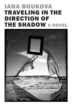 Paperback Traveling in the Direction of the Shadow Book
