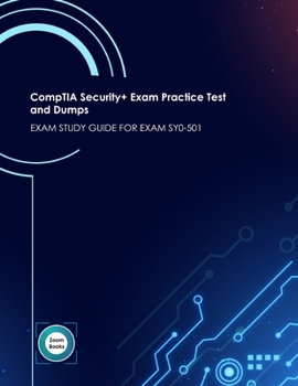 Paperback CompTIA Security+ Exam Practice Test and Dumps: Exam Study Guide for Exam Sy0-501 Book