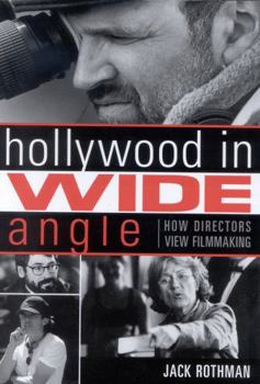 Paperback Hollywood in Wide Angle: How Directors View Filmmaking Book