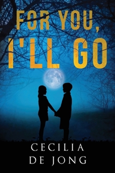 Paperback For You, I'll Go Book