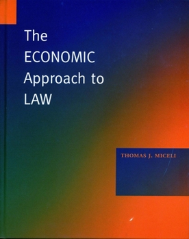 Hardcover The Economic Approach to Law Book