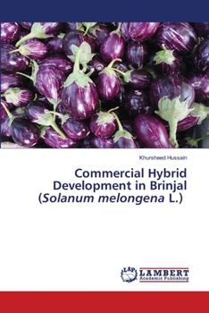 Paperback Commercial Hybrid Development in Brinjal (Solanum melongena L.) Book