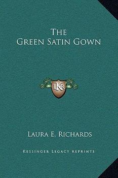 Hardcover The Green Satin Gown Book