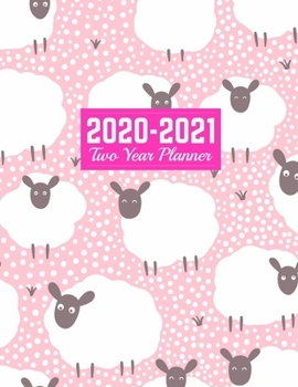 Paperback 2020-2021 Two Year Planner: Cute Calendar Year Vision Planner (January 2020 - December 2021) - Monthly and Weekly Schedule Organizer and Journal - Book