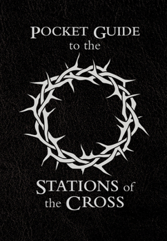 Paperback Pocket Guide to the Stations of the Cross Book