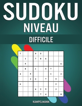 Paperback Sudoku Niveau Difficile: 500 Sudoku Très Difficiles pour Joueurs Avancés (Instructions et Solutions Comprises) [French] Book