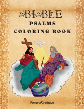 Paperback Bible Psalms Coloring Book: Inspirational Coloring Book with Scripture for Adults & Teens Book